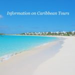 Practical Information on Caribbean Tours Caribbean Tours